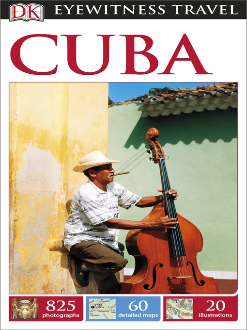 Title details for DK Eyewitness Travel Guide - Cuba by DK Travel - Available